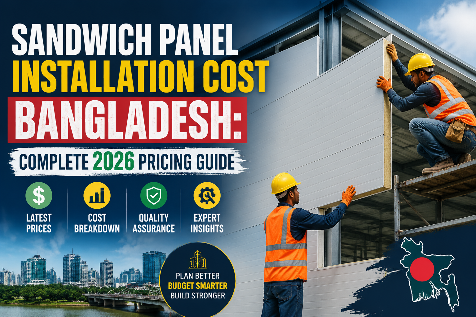 "Sandwich Panel Installation Cost Bangladesh: Complete 2026 Pricing Guide". Modern design, , , aesthetic. Background imagery